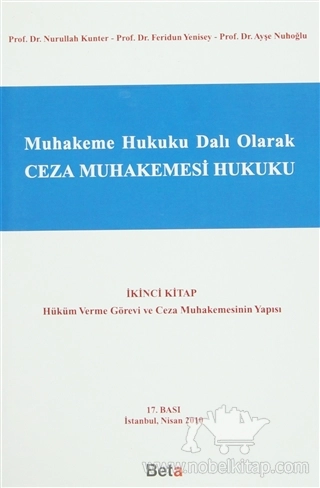 Hüküm Verme Görevi ve Ceza Muhakemesinin Yapısı