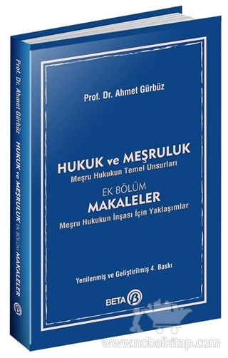 Meşru Hukukun Temel Unsurları