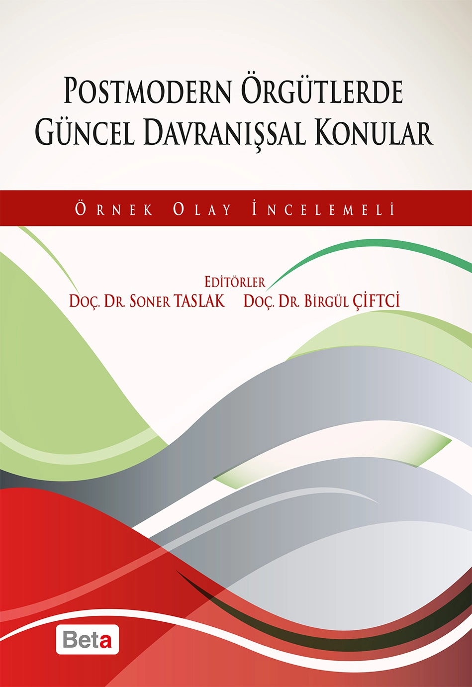 Örnek Olay İnceleme