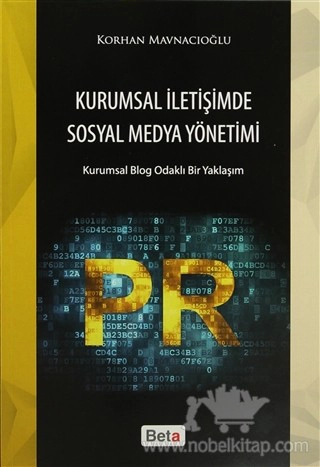 Kurumsal Blog Odaklı Bir Yaklaşım