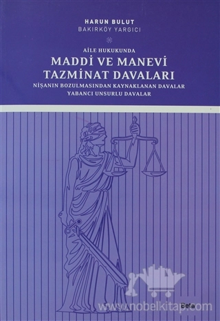 Nişanın Bozulmasından Kaynaklanan Davalar  Yabancı Unsurlu Davalar