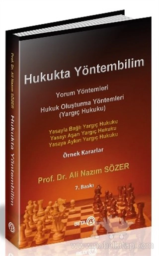 Yorum Yöntemleri - Hukuk Oluşturma Yöntemleri (Yargıç Hukuku)