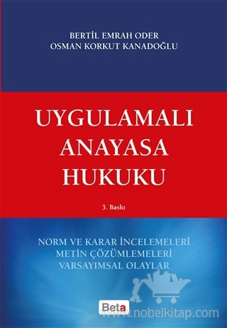 Norm ve Karar İncelemeleri Metin Çözümlemeleri Güncel ve Varsayımsal Olaylar