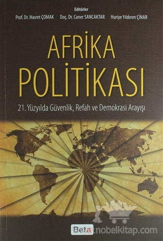 21.Yüzyılda Güvenlik, Refah ve Demokrasi Arayışı