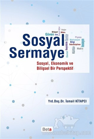 Sosyal, Ekonomik ve Bilişsel Bir Perspektif