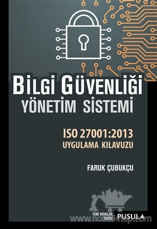 ISO 27001:2013 Uygulama Kılavuzu