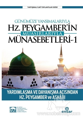 Yardımlaşma ve Dayanışma Açısından Hz. Peygamber ve Ashabı