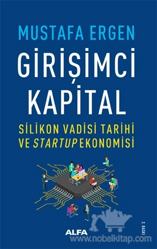 Silikon Vadisi Tarihi ve Startup Ekonomisi