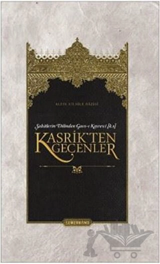 Şahitlerin Dilinden Gavs-ı Kasrevi