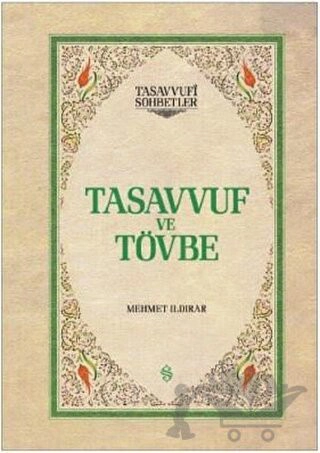 Tasavvufi Sohbetler