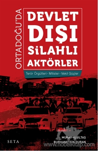 Terör Örgütleri - Milisler - Vekil Güçler