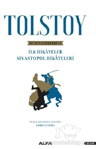 İlk Hikayeler Sivastopol Hikayeleri