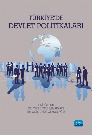 Türkiye’de Devlet Politikaları