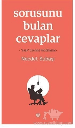 "Esas" Üzerine Mütalaalar