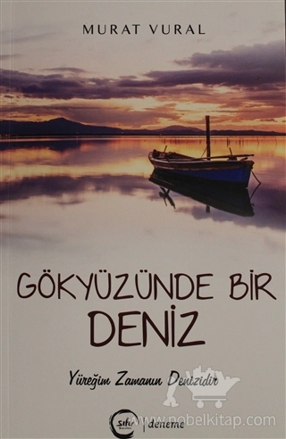 Yüreğim Zamanın Denizidir