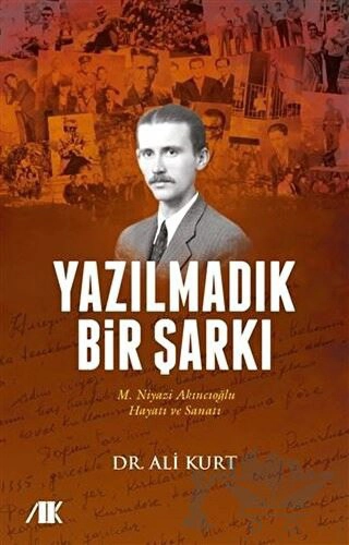 M. Niyazi Akıncıoğlu Hayatı ve Sanatı