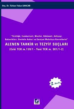 Alenen Tahkir ve Tezyif Suçları