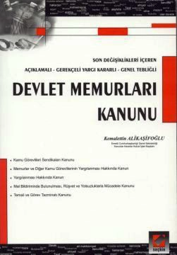 Açıklamalı – GerekçeliDevlet Memurları Kanunu