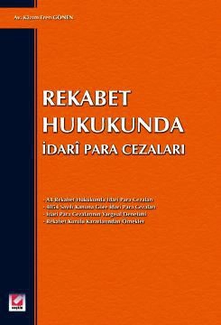 Rekabet Hukukunda İdari Para Cezaları