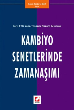 Kambiyo Senetlerinde Zamanaşımı