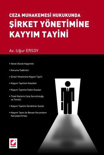 Şirket Yönetimine Kayyım Tayini