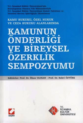 Kamunun Önderliği ve Bireysel Özerklik Sempozyumu