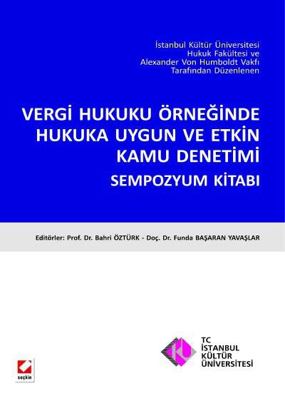 Vergi Hukuku Örneğinde Hukuka Uygun ve Etkin Kamu Denetimi Sempozyum Kitabı