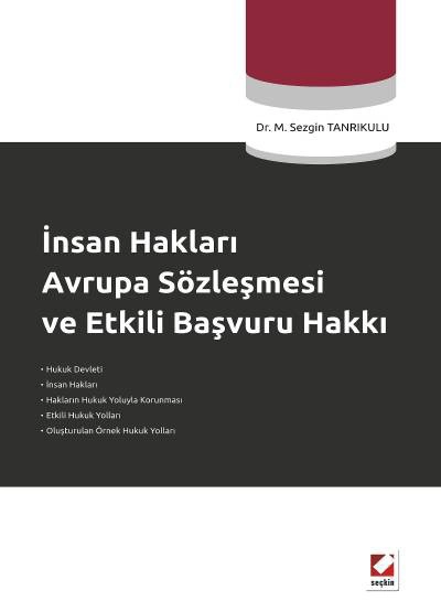 İnsan Hakları Avrupa Sözleşmesi ve Etkili Başvuru Hakkı