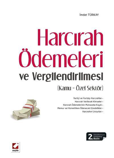 Harcırah Ödemeleri ve Vergilendirilmesi (Kamu – Özel Sektör)