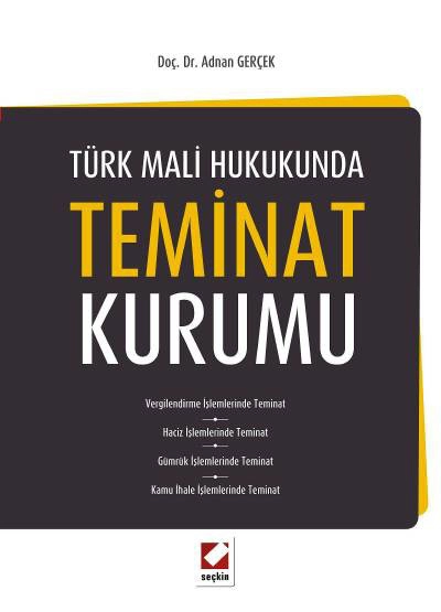 Türk Mali Hukukunda Teminat Kurumu