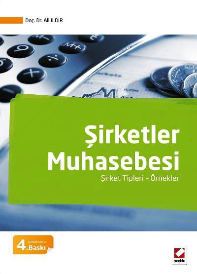 Şirketler Muhasebesi Şirket Tipleri – Örnekler