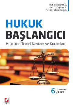 Hukuk Başlangıcı Hukukun Temel Kavram ve Kuramları