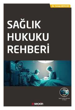 Sağlık Hukuku Rehberi