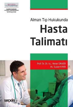 Alman Tıp Hukukunda Hasta Talimatı