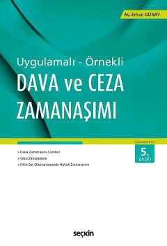 Uygulamalı – ÖrnekliDava ve Ceza Zamanaşımı