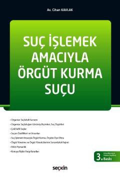 Suç İşlemek Amacıyla Örgüt Kurma Suçu