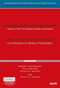 Alman ve Türk Ceza Hukukuna İlişkin AraştırmalarCeza Hukuku ve Modern Teknolojiler