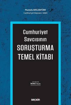 Cumhuriyet Savcısının Soruşturma Temel Kitabı