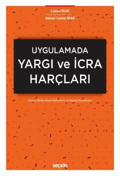 UygulamadaYargı ve İcra Harçları &#40;Güncel Bölge Adliye Mahkemesi ve Yargıtay Kararlarıyla&#41;