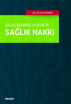 Uluslararası HukuktaSağlık Hakkı