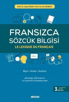 Fransızca Sözcük Bilgisi Biçim – Anlam – Anlatım