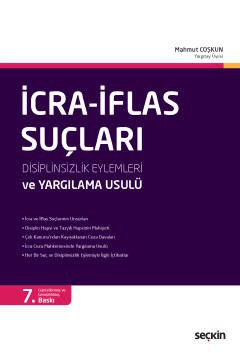 İcra – İflas Suçları Disiplinsizlik Eylemleri ve Yargılama Usulü