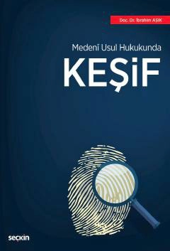 Medenî Usul Hukukunda Keşif