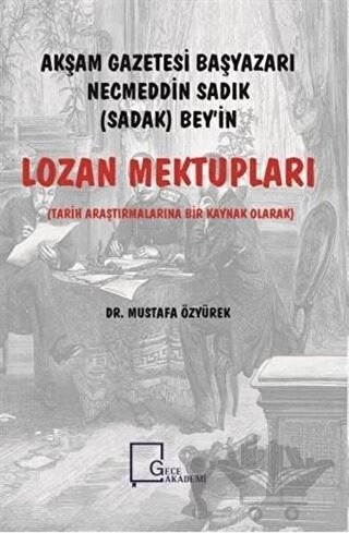 (Tarih Araştırmalarına Bir Kaynak Olarak)