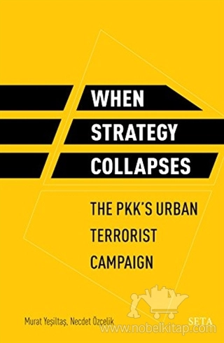 The PKK'S Urban Terrorist Campaign