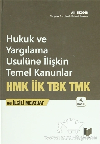 HMK - İİK - TBK - TMK ve İlgili Mevzuat