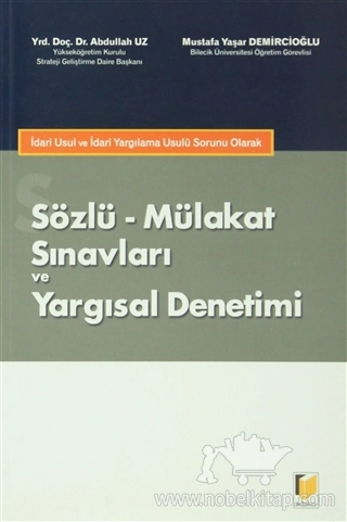 İdari Usul ve İdari Yargılama Usulü Sorunu Olarak