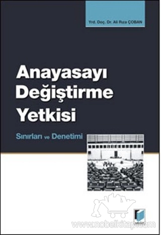 Sınırları ve Denetimi