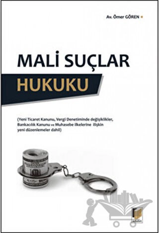 (Yeni Ticaret Kanunu, Vergi Denetiminde Değişiklikler, Bankacılık Kanunu ve Muhasebe İlkelerine İlişkin Yeni Düzenlemeler Dahil)