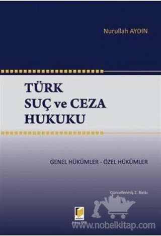 Genel Hükümler - Özel Hükümler